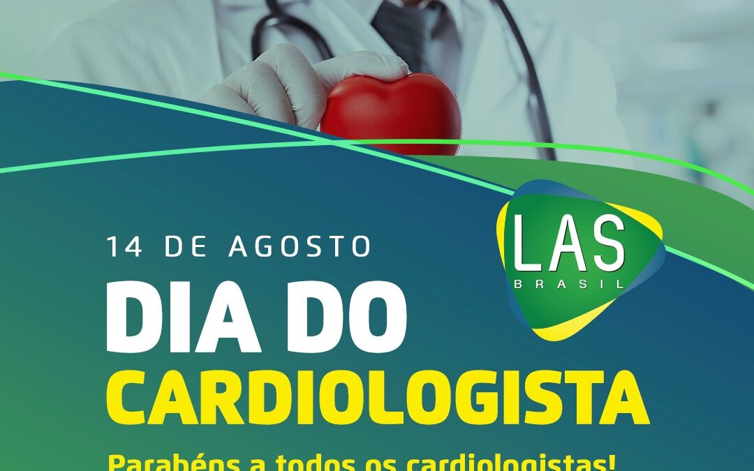 14/08 – Dia do Cardiologista